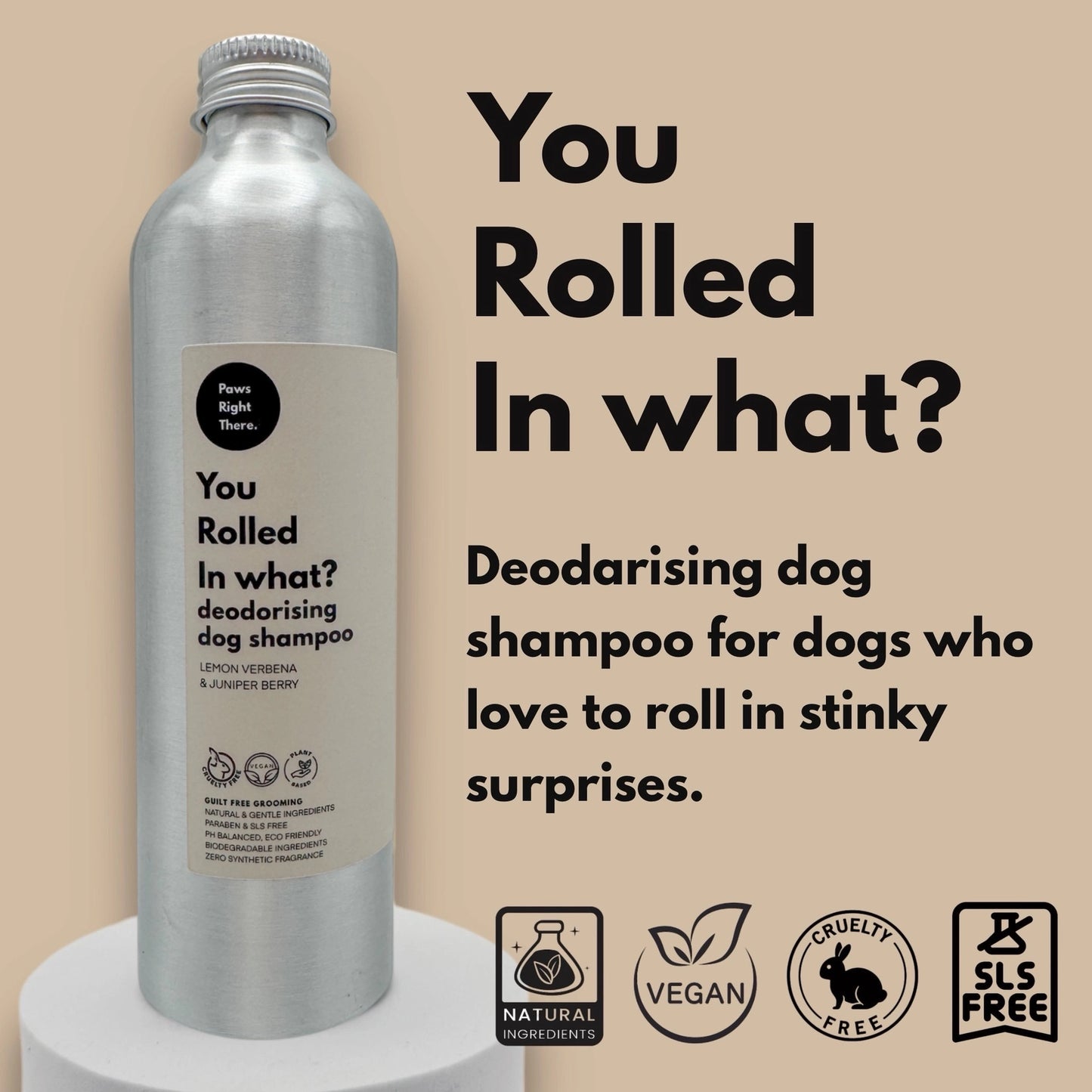 ‘You Rolled in What’ | Deodorising Dog Shampoo | Natural