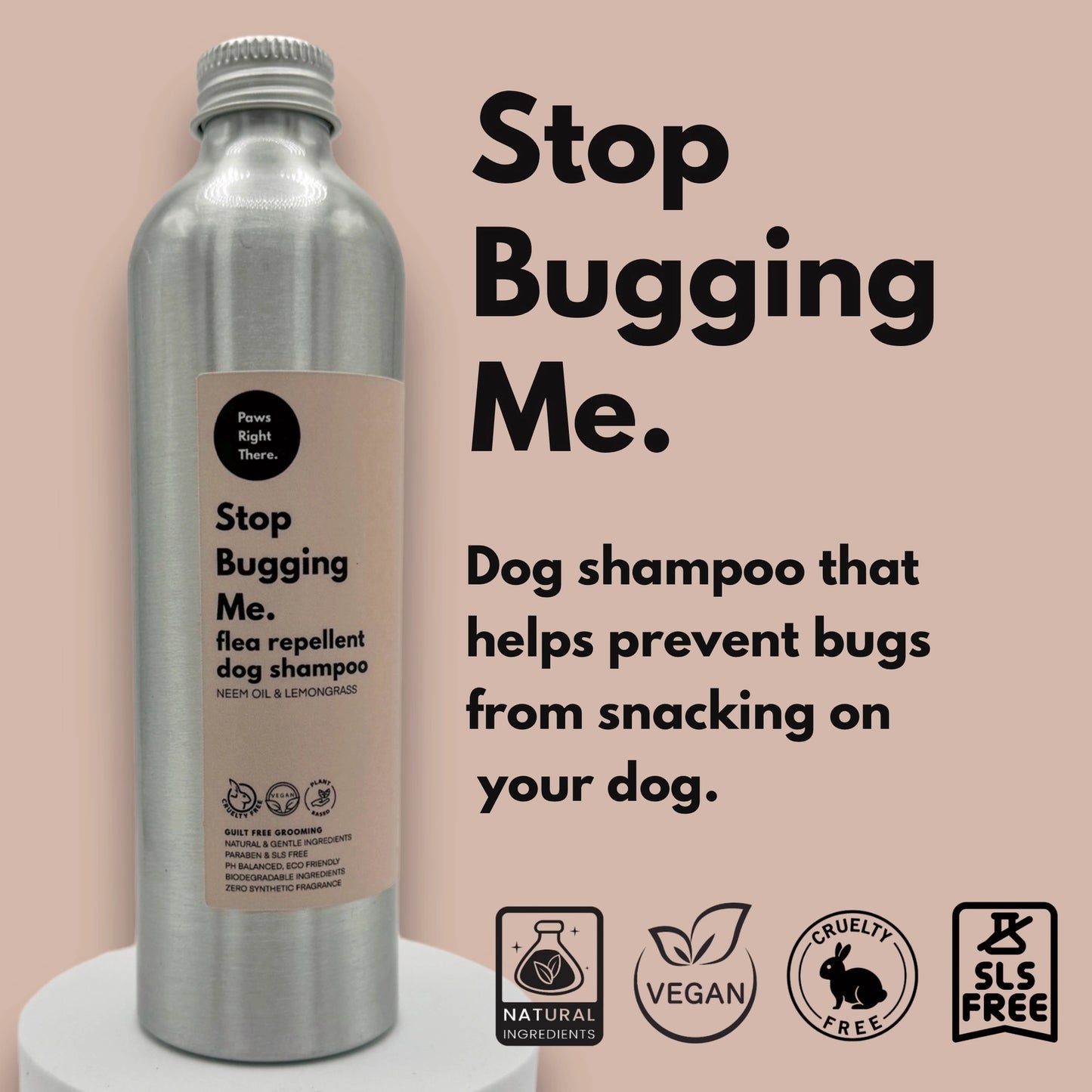 ‘Stop Bugging Me’ | Tick & Flea Repellent | Dog Shampoo