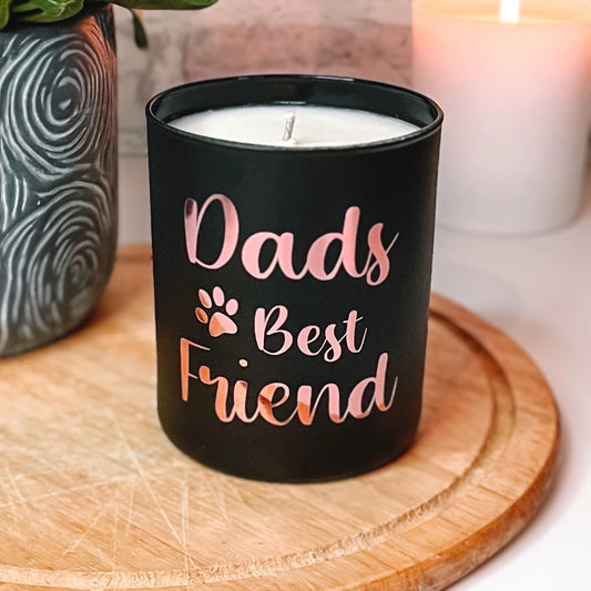 Dads Best Friend Candle//New Dad Gift, Fathers Day Gift