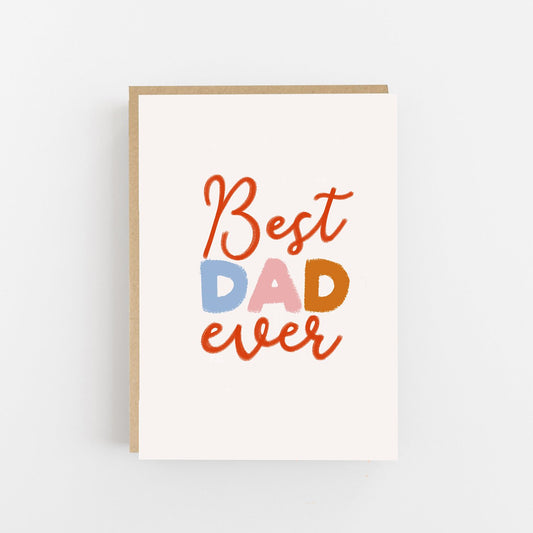 Father's Day Card - Best Dad Ever