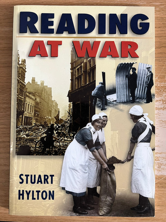 Reading at War - Stuart Hylton