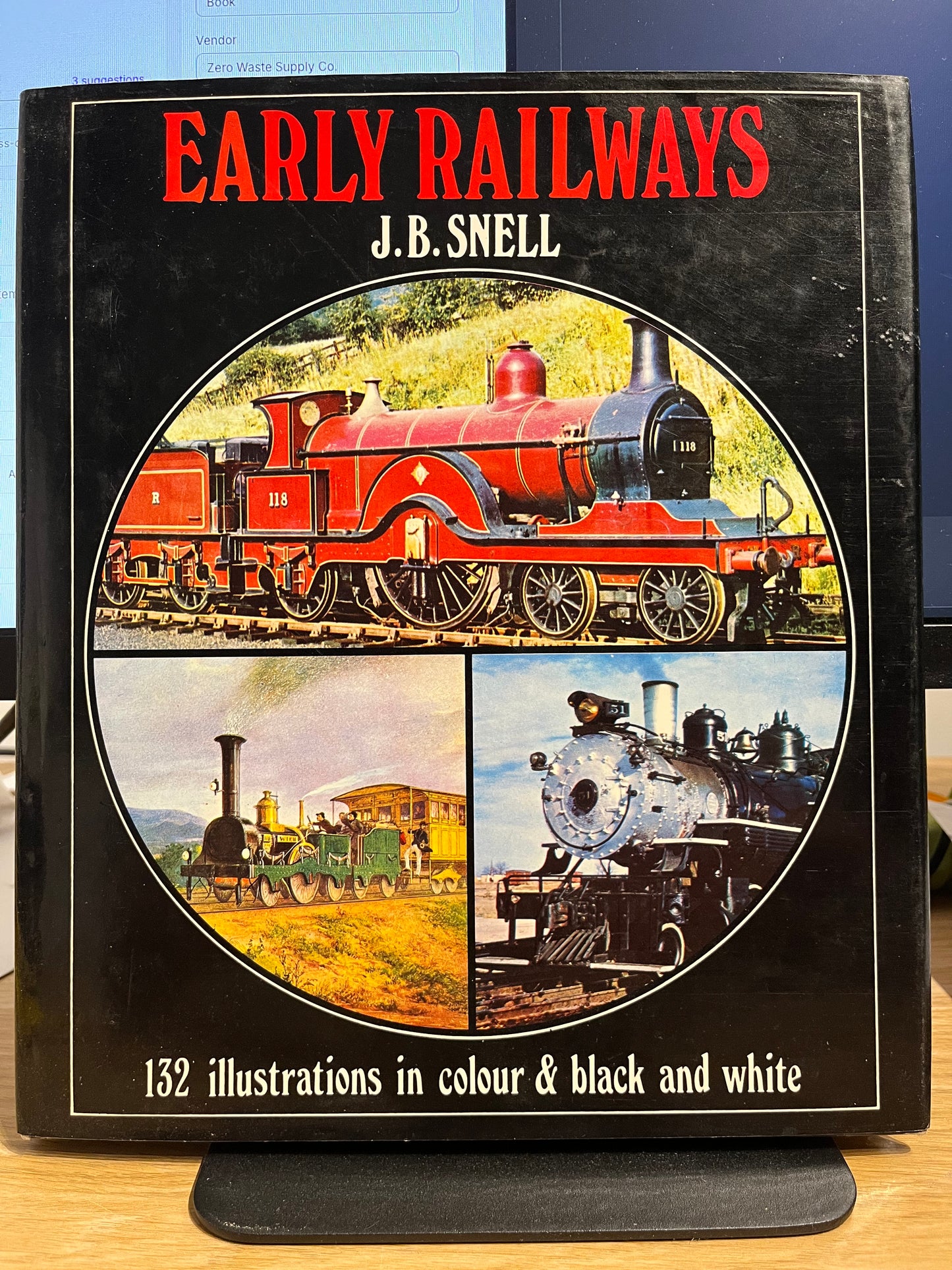 Early Railways - J. B. Snell