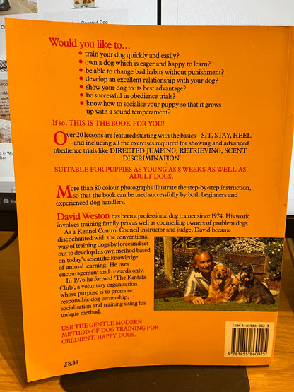 Dog Training: The Gentle Modern Method - David Weston
