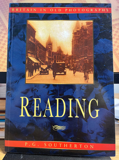 Britain in Old Photographs - Reading - P.G. Southerton